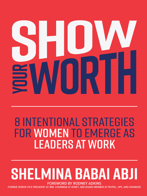 Title details for Show Your Worth by Shelmina Babai Abji - Available